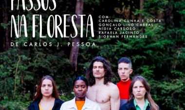 Estreia HOJE: "Passos na Floresta", no Teatro Taborda