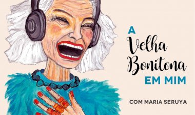 Projecto de artes plásticas e motivacional "Velhas Bonitonas" chega a Podcast