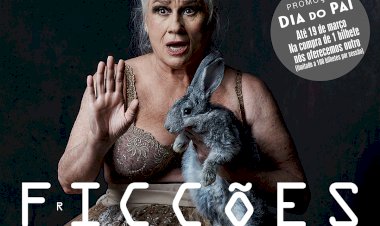 Peça de Teatro "Ficções", com Vera Holtz