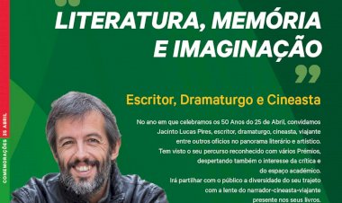 "Literatura, Memória e Imaginação" | Jacinto Lucas Pires | Lagoa