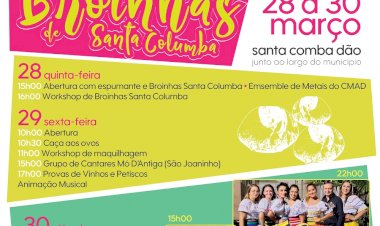 2.ª Feira das Actividades Económicas e das Tradições e 9.ª Mostra das Broinhas de Santa Columba