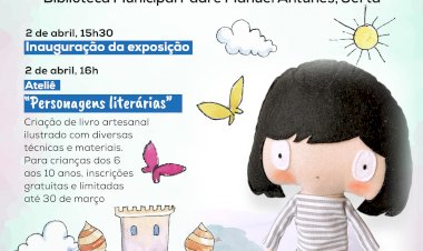 Exposição “O mundo da literatura infantil”, na Biblioteca Municipal da Sertã