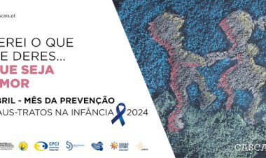 Abril, Mês da Prevenção dos Maus-Tratos na Infância