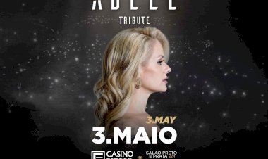“Hello Adele Tribute” em Maio  no Salão Preto e Prata do Casino Estoril