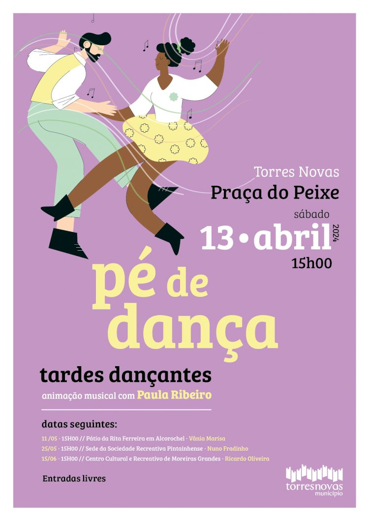 Tarde Dançantes na Praça do Peixe, Alcorochel, Pintainhos e Moreiras Grandes