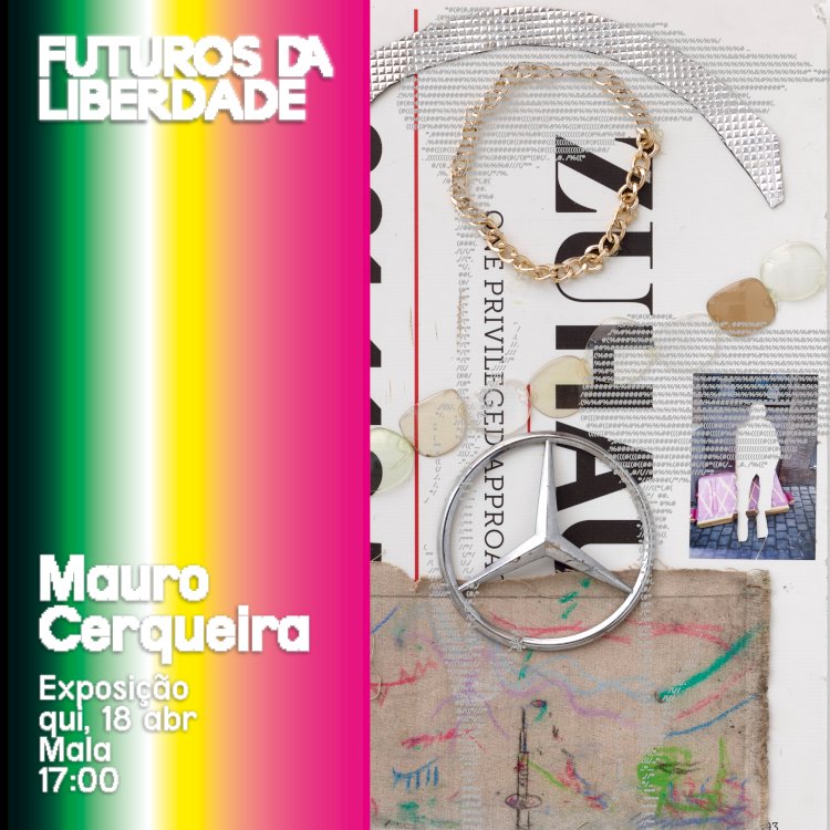MALA Opening | MAURO CERQUEIRA | Casas num Beco | Futuros da Liberdade 2024