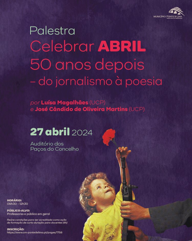 "Celebrar 50 Anos de Abril - da Fotografia à Literatura"