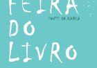Feira do Livro de Ponte da Barca traz semana de literatura e cultura