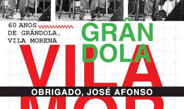 Grândola celebra 60 Anos de Grândola, Vila Morena com programa «Obrigado, José Afonso»