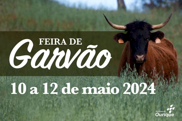 Feira de Garvão, onde a tradição ganha vida | 10 a 12 de Maio