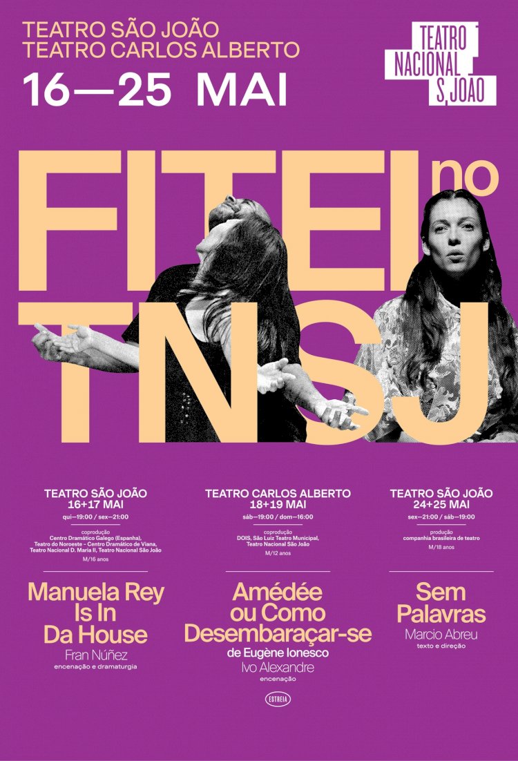 O FITEI no TNSJ  | Teatro São João + Teatro Carlos Alberto