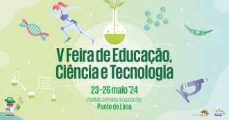 V Feira da Educação, Ciência e Tecnologia - 23 a 26 de Maio