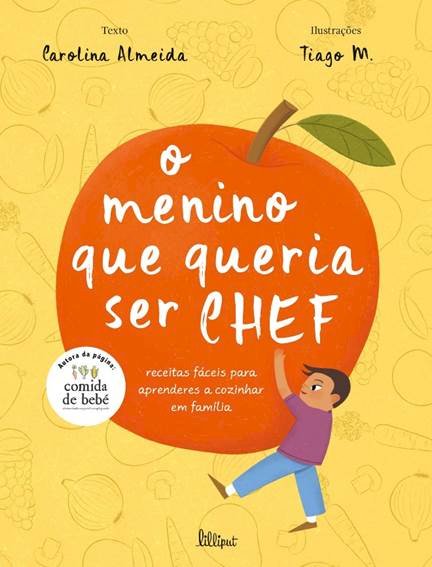 Autora de «Comida de Bebé» lança livro infantil ilustrado por Tiago M.
