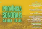 Festival Província Sonora regressa em 2024