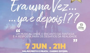 Musical “Era uma vez... Ya e Depois?!” no Salão Preto e Prata do Casino Estoril