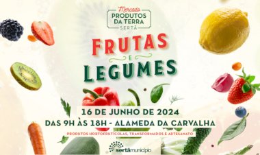 Frutas e Legumes em destaque nos Produtos da Terra a 16 de Junho