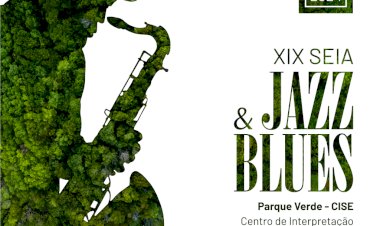 Seia Jazz & Blues 2024: 3 dias de música e sabores no parque verde do CISE