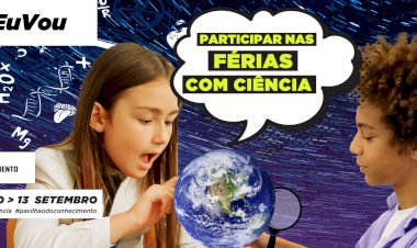 Explora, prova e constrói nas Férias com Ciência do Pavilhão do Conhecimento
