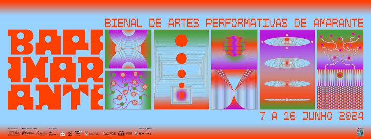 BapAmarante: A primeira edição da Bienal de Artes Performativas de Amarante