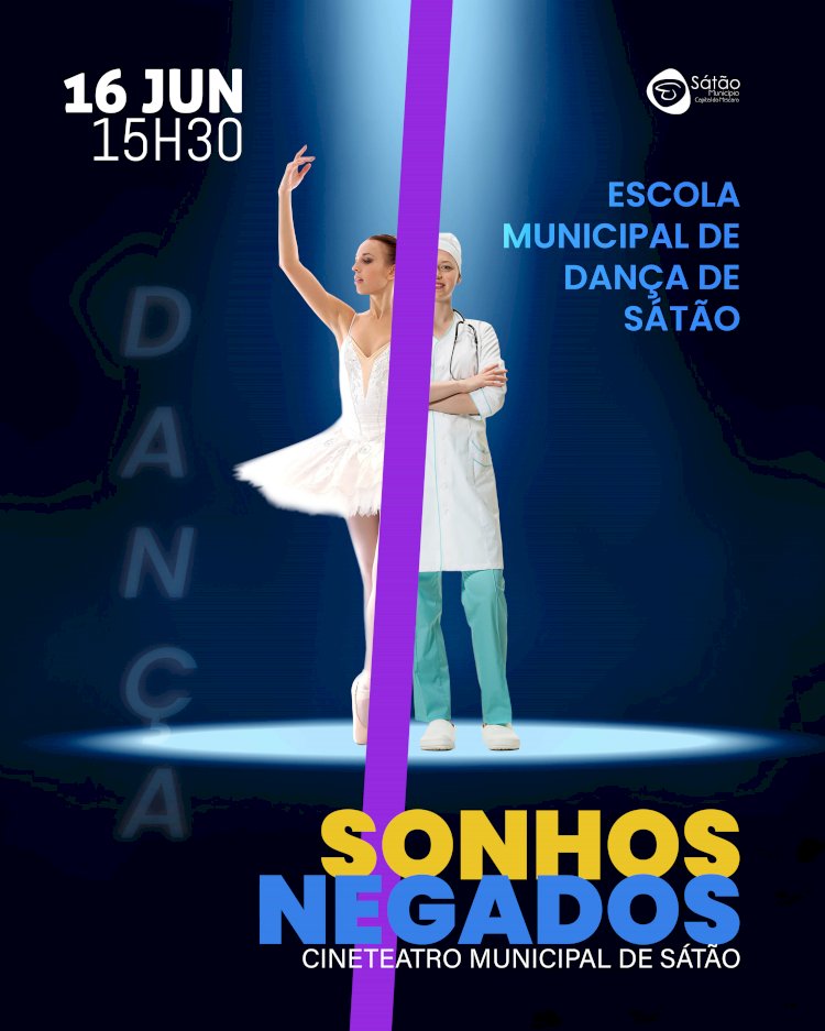 “Sonhos Negados”, no Cineteatro Municipal de Sátão, com entrada gratuita