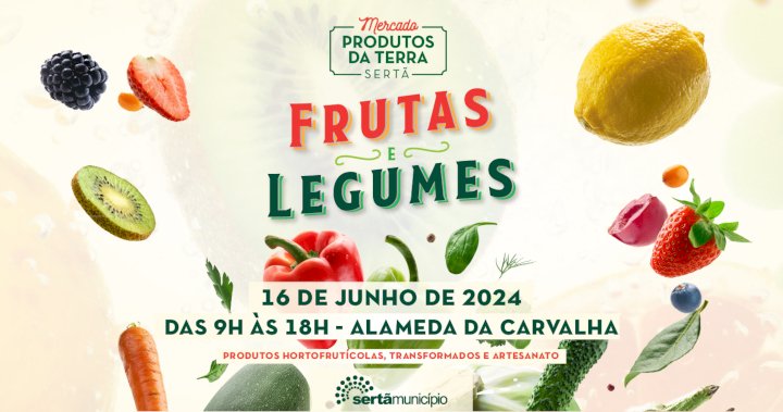 Frutas e Legumes em destaque nos Produtos da Terra a 16 de Junho