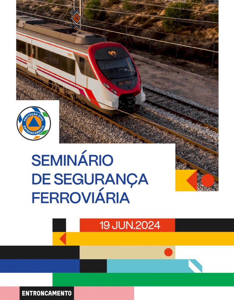 Entroncamento dinamiza Seminário de Segurança Ferroviária