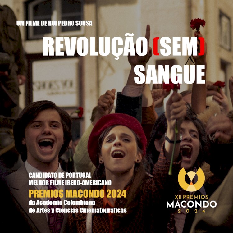 Filme “Revolução (Sem) Sangue” seleccionado para representar Portugal nos Prémios Macondo