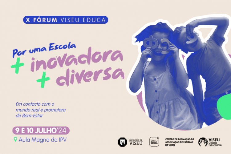 Estão abertas as inscrições para o X Fórum Viseu Educa