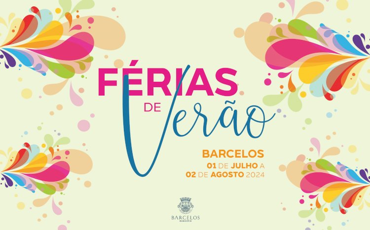 Município de Barcelos promove actividades nas férias de Verão dos alunos do concelho