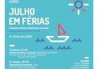 Julho em Férias: Campo de férias para crianças e jovens de Seia