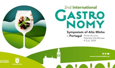 2º Simpósio Internacional de Gastronomia | 4 e 5 de Julho em Ponte de Lima