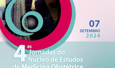 4.as Jornadas do NEMO: Encontro de excelência em Medicina Obstétrica