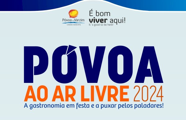 Póvoa de Varzim | Vem aí um Verão com gastronomia e muita festa!