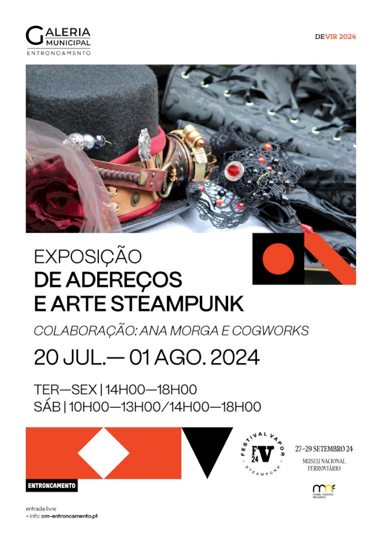 20 de Julho a 01 de Agosto | Entroncamento | Galeria Municipal acolhe Exposição de adereços e arte Steampunk