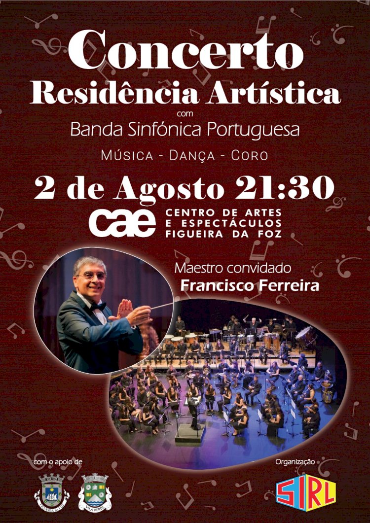 Concerto - Residência Artística da SIRL - Centro de Artes e Espectáculos, 2 de Agosto, 21h30