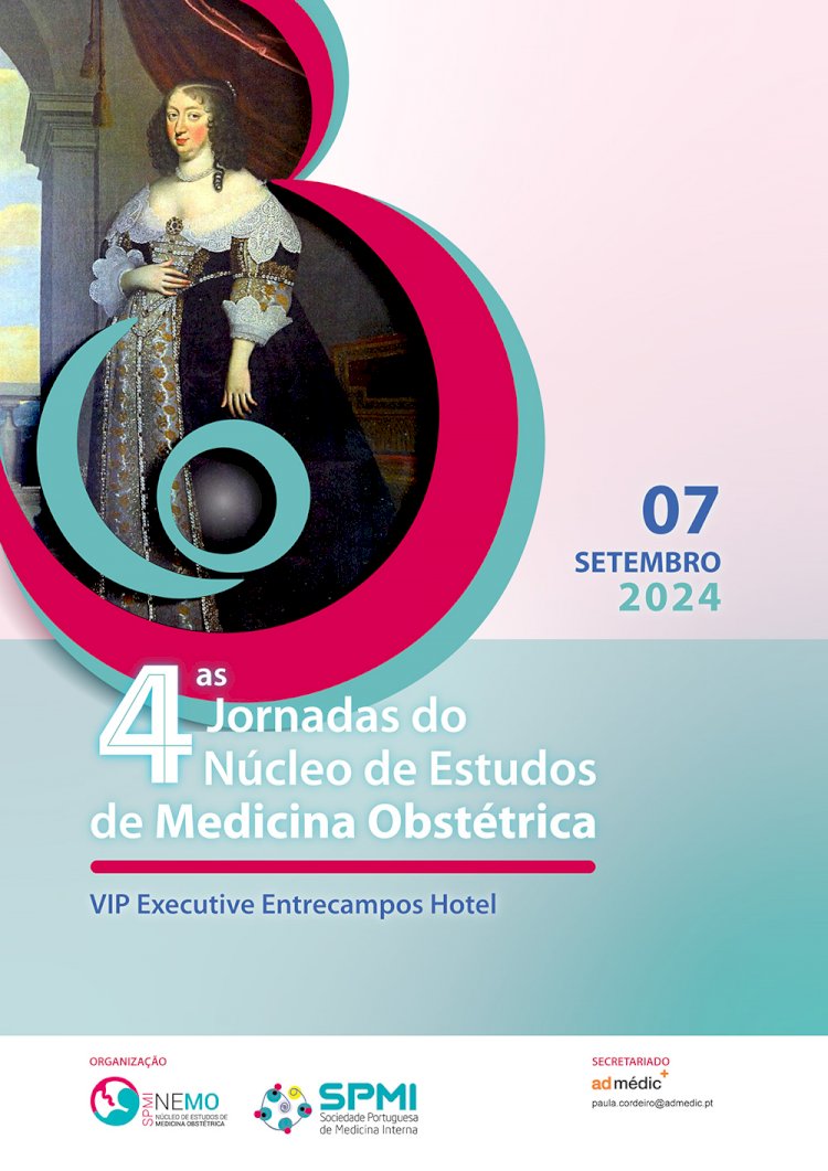 4.as Jornadas do NEMO: Encontro de excelência em Medicina Obstétrica