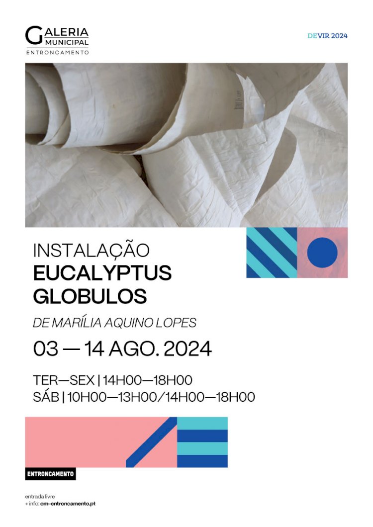 Galeria Municipal acolhe a Instalação “Eucalyptus Globulus”