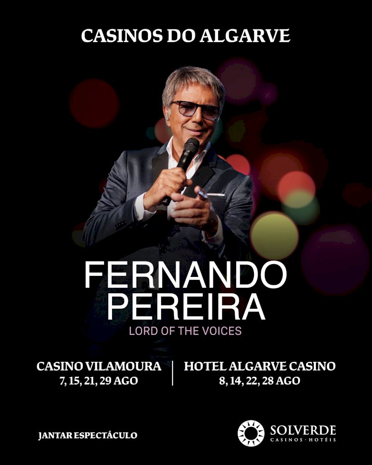 Casinos do Algarve Recebem   Espectáculo Musical de Fernando Pereira