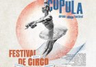 Cupula Circus Village Festival em Vila Nova de Gaia - 13 a 15 Setembro