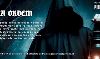 Castelo de Palmela recebe teatro imersivo “A Ordem”