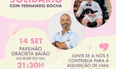 Espetáculo Solidário com Fernando Rocha acontece em Alcácer do Sal