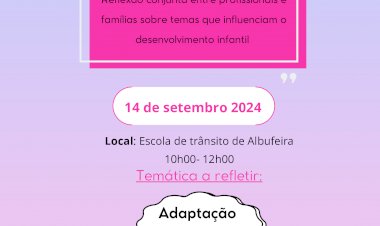Município de Albufeira promove 2.ª edição de Conversas na Parentalidade