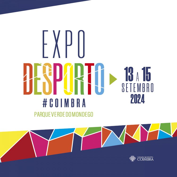 Expo Desporto #Coimbra regressa ao Parque Verde de 13 a 15 de Setembro