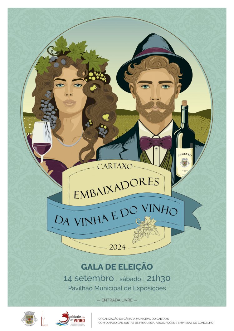 Gala de eleição dos Embaixadores da Vinha e do Vinho do concelho do Cartaxo