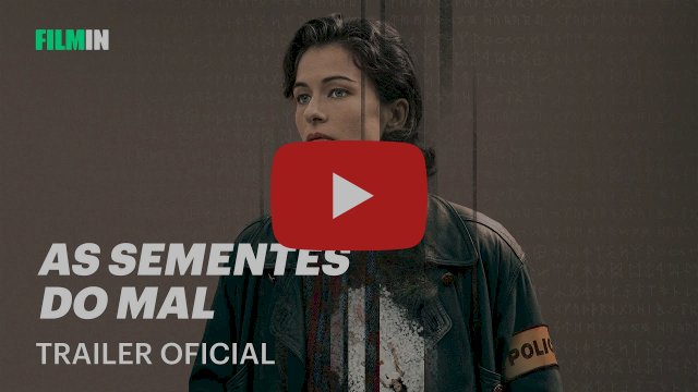 Estreia "As Sementes do Mal": a série que procura as origens do mal