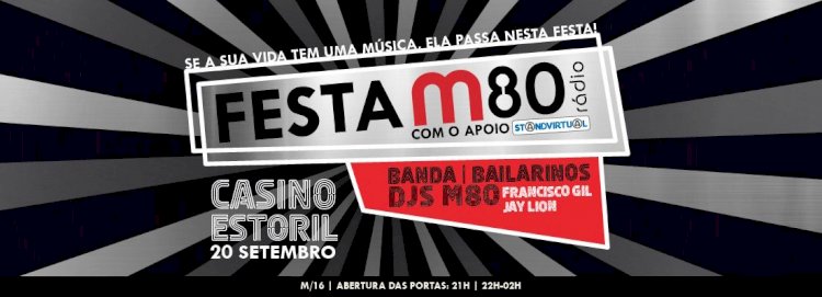 Noite de puro revivalismo com Festa M80 no Casino Estoril