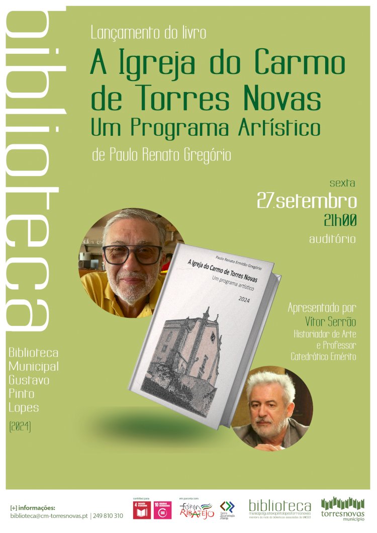 Lançamento do livro «A Igreja do Carmo de Torres Novas - Um Programa Artístico»