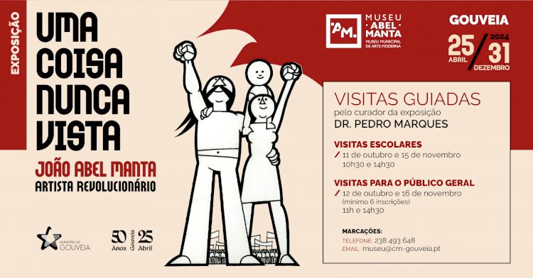 Exposição Uma Coisa Nunca Vista: João Abel Manta Artista Revolucionário patente até 31 de Dezembro 2024