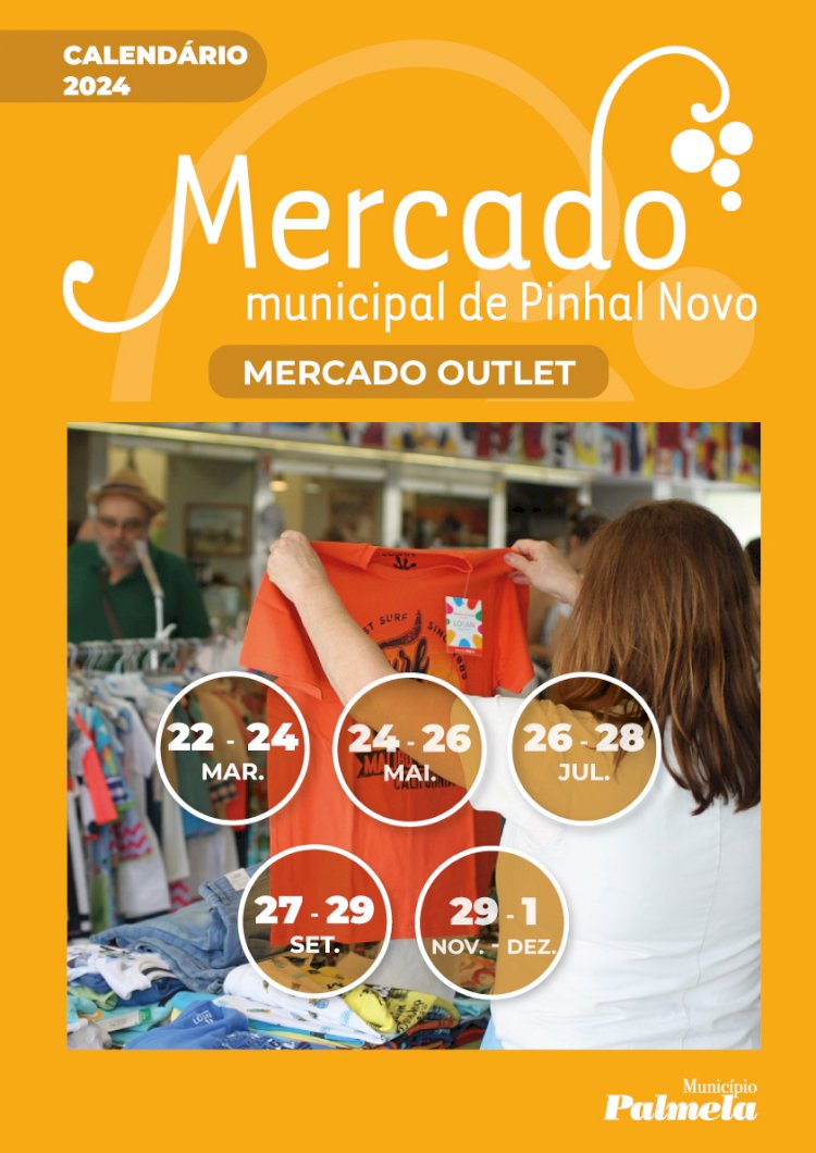 “Mercado Outlet” em Pinhal Novo – visite de 27 a 29 de Setembro