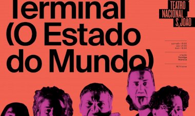 Terminal (O Estado do Mundo) | Teatro São João | 24-27 Outubro 2024